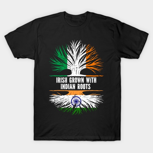 Irish Grown With indian Roots Ireland Flag T-Shirt by silvercoin